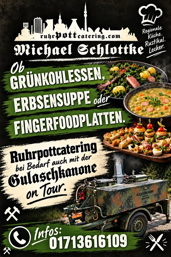 Grünkohl-Essen, Erbensuppe, Gulaschkanone oder Fingerfood im ganzen Ruhrgebiet