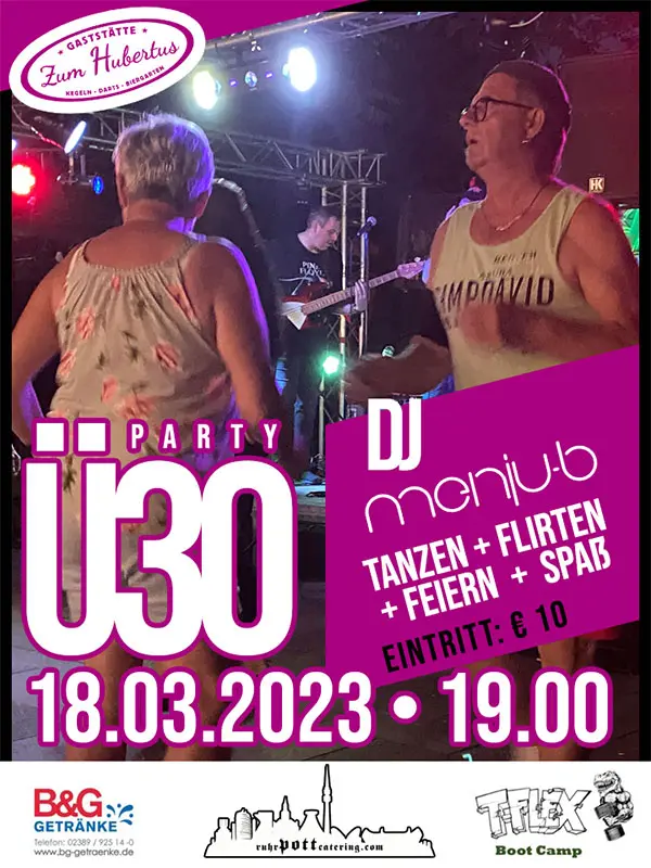 Ü30 Party mit DJ menju-b am 18.03.2023 • 19 Uhr • EIntritt 10 Euro